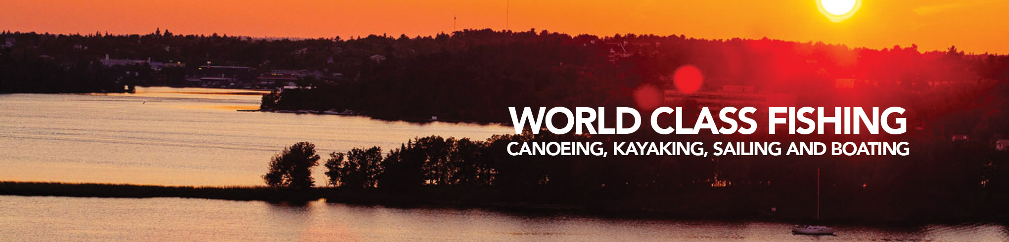 World Class Canoeing, Kayaking, Sailing, and Boating